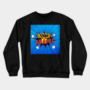 Torah Smash! The Logo for Nerdy Jews Crewneck Sweatshirt